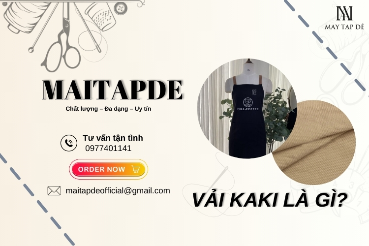 Vải kaki là gì? Các đặc điểm và thông tin HỮU ÍCH cần biết