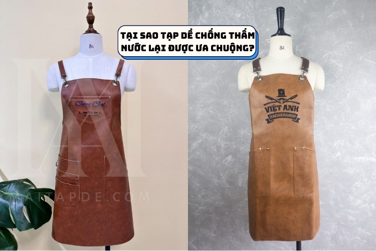 Bí kíp chọn mua tạp dề chống thấm nước ĐA DẠNG chất liệu